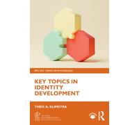 Key Topics in Identity Development