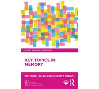 Key Topics in Memory