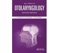 Key Topics in Otolaryngology