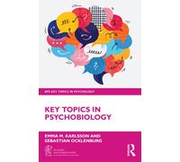 Key Topics in Psychobiology