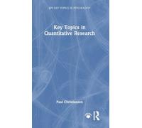 Key Topics in Quantitative Research (BPS Key Topics in Psychology)