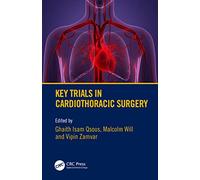 Key Trials in Cardiothoracic Surgery
