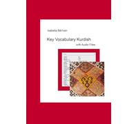 Key Vocabulary Kurdish: Bingeha Xezine Ya Bejeyan Kurdi