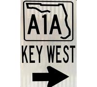 Key West Florida A1a Road Dot Ocean Beach Spring Break Surf Tall Metal Sign Ski Resort Ski Hut Roadside Vintage Sign Nice Sign 6x8 Inch