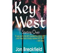 Key West III: Starting Over: 3