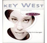 Key West - Looks Like I'm In Love Again
