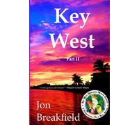 Key West: Part II: Volume 2