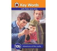 Key Words: 10b Adventure at the castle