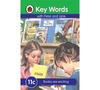 Key Words: 11c Books are exciting