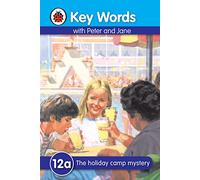 Key Words: 12a The holiday camp mystery
