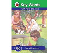 Key Words: 8c Fun with sounds