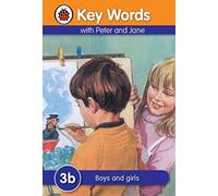Key Words With Peter And Jane 3 Boys And Girls Series B by Ladybird (Aug 25 2009)
