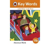 Key Words with Peter and Jane Level 11b - Adventure World
