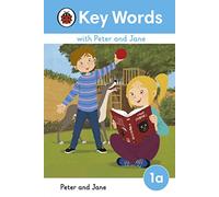 Peter and Jane – Key Words with Peter and Jane Level 1a – Ladybird
