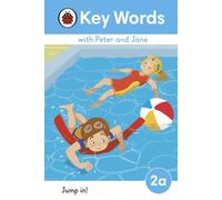 Key Words with Peter and Jane Level 2a - Jump In!