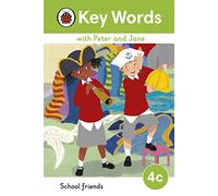 Key Words with Peter and Jane Level 4c - School Friends