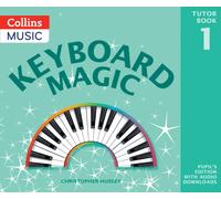 Keyboard Magic : Pupil's Book (with Downloads)