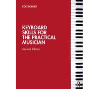 Keyboard Skills for the Practical Musician