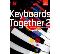 Keyboards Together 2: Music Medals Bronze Keyboard Ensemble Pieces (ABRSM Music Medals)