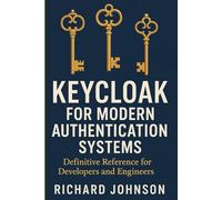 Keycloak for Modern Authentication Systems