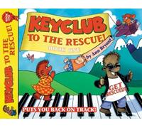 Keyclub to the Rescue Book 1 (Piano Method)