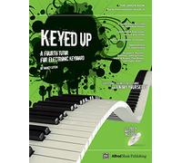 Keyed Up Book 4 - Green Book (with CD): A Fourth Tutor for Electronic Keyboard