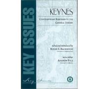 Keynes Contemporary Responses To General Theory