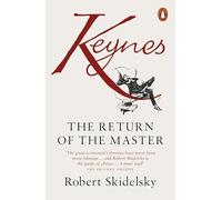 Keynes: The Return of the Master – Penguin Books