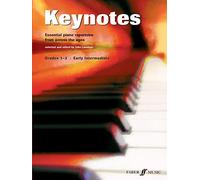 Keynotes - Grades 1-2: (Piano): Grade 1-2, Early Intermediate: Essential Piano Repertoire From Across The Ages