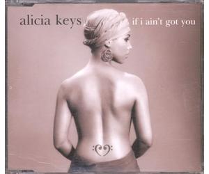 Keys, Alicia - If I Ain't Got You [CD 1]