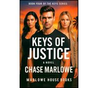 Keys of Justice: “The sea always keeps its secrets-until it decides to give one back.” (The Keys Series)