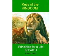 Keys of the Kingdom: Principles