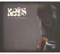 Keys, The - Love Your Sons and Daughters