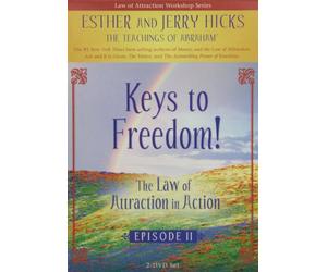 Keys to Freedom: Law of Attraction in Action 2 [DVD]