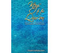 Keys to the Qur'an: A commentary on selected Surahs: 1