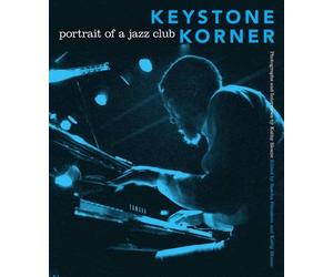 [(Keystone Korner: Portrait of a Jazz Club)] [Author: Kathy Sloane] published on (November, 2011)