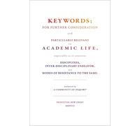 Keywords; - For Further Consideration and Particularly Relevant to Academic Life, &c.