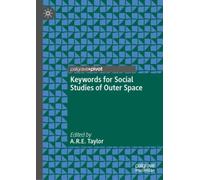 Keywords for Social Studies of Outer Space