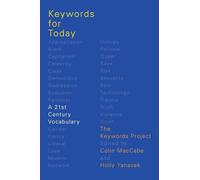Keywords for Today: A 21st Century Vocabulary