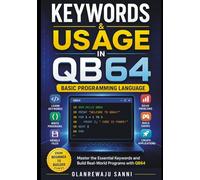 Keywords & Usage in QB64: BASIC Programming Language