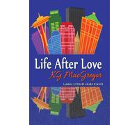 Kg MacGregor Life After Love Paperback Book Kg MacGregor Multicolor