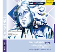 Khachaturian - Ida Haendel Plays Khachaturian & Bartok Violin Concertos