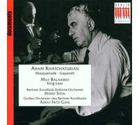 Khachaturian : Maskerade/Gajneh-Stein - - Balakirev : Konig Lea