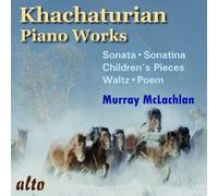 Khachaturian: Piano Works by Murray McLachlan (2011-09-13)