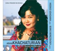 Khachaturian: Sonata And Dances for violin and piano (2003-08-26)