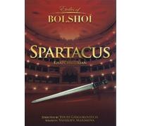 Khachaturian - Spartacus - Bolshoi Ballet [DVD]