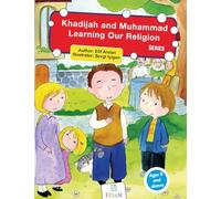 Khadijah and Muhammad-Learning Our Religion