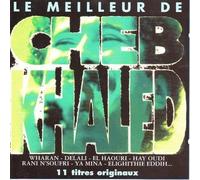 Khaled, Cheb - Le Meilleur De Cheb Khaled
