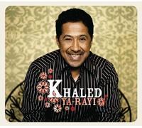 Khaled, Cheb - Ya-Rayi