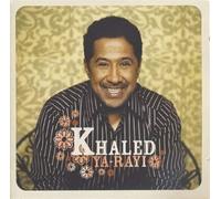 Khaled, Cheb - Ya Rayi [Limited Edition With DVD]